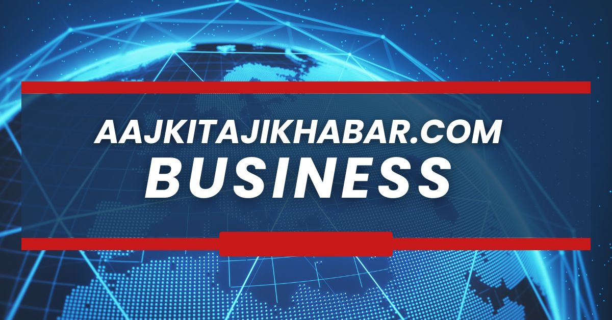 Aajkitajikhabar.com Business