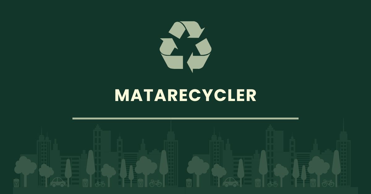 MataRecycler: